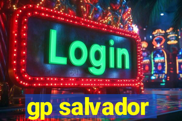 gp salvador